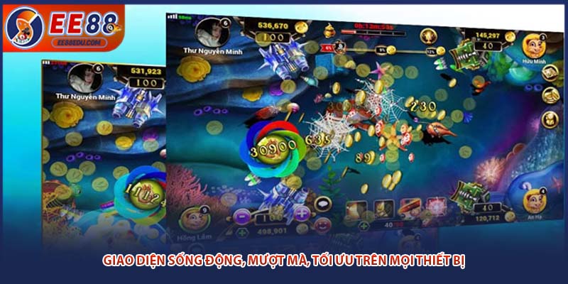 Giao diện sống động, mượt mà, tối ưu trên mọi thiết bị